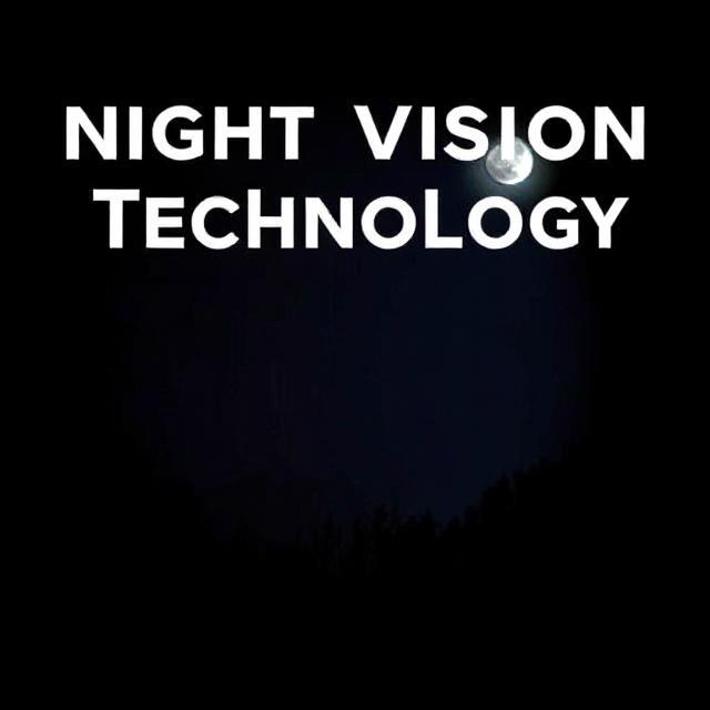 Night Vision Technology