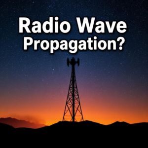 Radio wave propagation and antennas